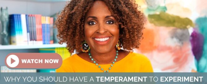 Why you should have a temperament to experiment